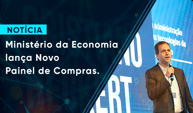 Ministério da Economia lança Novo Painel de Compras